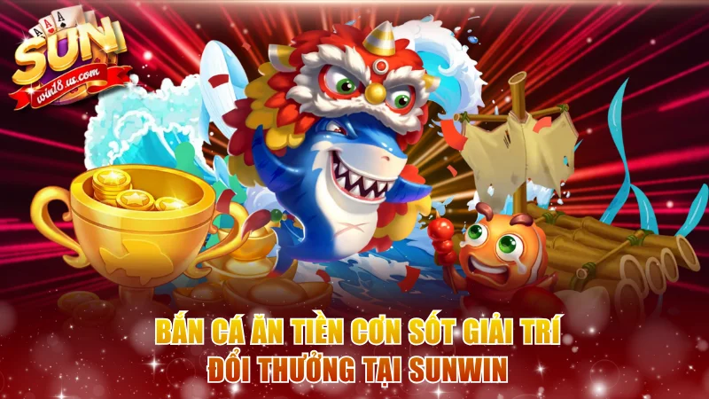 Bắn cá ăn tiền