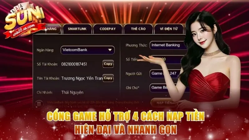 Cổng game hỗ trợ 4 cách nạp tiền hiện đại và nhanh gọn